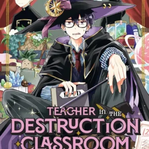 TEACHER IN THE DESTRUCTION CLASSROOM - Tome 1