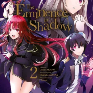 THE EMINENCE IN SHADOW - Tome 2
