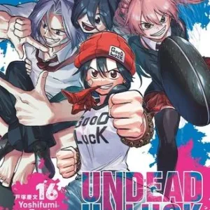 UNDEAD UNLUCK - Tome 16