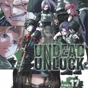 UNDEAD UNLUCK - Tome 17