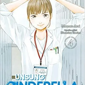 UNSUNG CINDERELLA - Tome 4