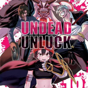 UNDEAD UNLUCK - Tome 10