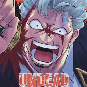UNDEAD UNLUCK - Tome 11