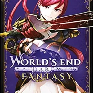 WORLD'S END HAREM FANTASY - Tome 2