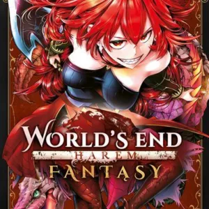 WORLD'S END HAREM FANTASY - Tome 7