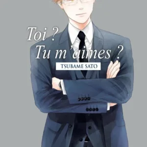 TOI ? TU M'AIMES ? - Tome 2
